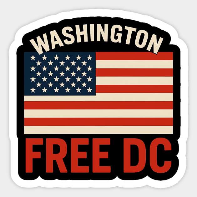Washington Free DC – Patriotic American Flag Statehood Design Sticker by ArtistTee ⭐⭐⭐⭐⭐